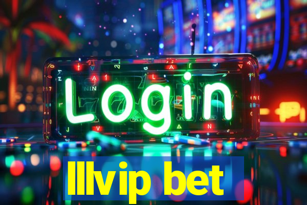 lllvip bet